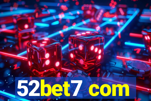 52bet7 com